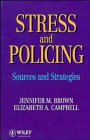 Stress and Policing Sources and Strategies