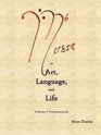 Music as Art Language and Life Volume I Fundamentals
