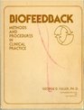 Biofeedback Methods and Procedures in Clinical Practice