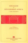 Socialism in SubSaharan Africa A New Assessment