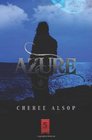 Azure The Silver Series Book 5