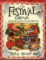Festival Cooking Four Seasons of Favorites