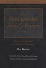 The Distinguished Jurist's Primer Volume I