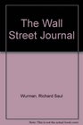 The Wall Street Journal Guide to Understanding Money  Markets