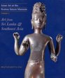 Asian Art at the Norton Simon Museum Volume 3 Art from Sri Lanka and Southeast Asia