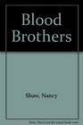 Blood Brothers