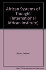 African Systems of Thought