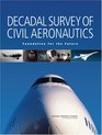 Decadal Survey of Civil Aeronautics Foundation for the Future