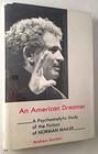 An American Dreamer A Psychoanalytic Study of the Fiction of Norman Mailer