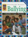 Bullying Grades 78 Identify Cope Prevent