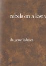 Rebels on a Lost World