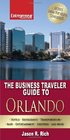 The Business Traveler Guide to Orlando