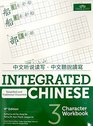 Integrated Chinese 3 Character Workbook 4th edition