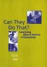 Can They Do That Learning About Active Citizenship