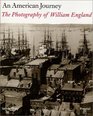 An American Journey The Photography of William England
