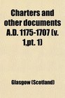 Charters and Other Documents Ad 11751707
