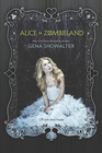 Alice in Zombieland (White Rabbit Chronicles, Bk 1)