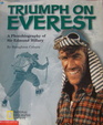 Triumph on Everest  A Photobiography of Sir Edmund Hillary