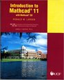 Introduction to Mathcad 11 with Mathcad CD Custom Edition for UCF