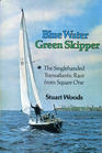 Blue Water, Green Skipper