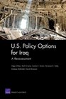US Policy Options for Iraq A Reassessment