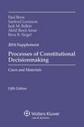 Processes Constitutional Decisionmaking Cases and Materials Supplement