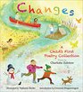 Changes A Child's First Poetry Collection