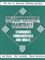 Championship Baseball Techniques Fundamentals and Drills