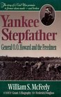 Yankee Stepfather General OO Howard and the Freedmen