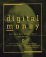 Digital Money The New Era of Internet Commerce