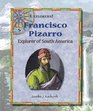 Francisco Pizarro Explorer of South America
