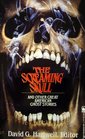 The Screaming Skull and Other Great American Ghost Stories