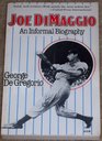 Joe Dimaggio An Informal Biography