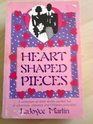 Heart Shaped Pieces