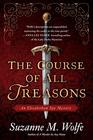 The Course of All Treasons (Elizabethan Spy, Bk 2)