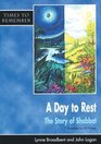 A Day of Rest Big Book The Story of Shabbat