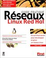 Guide pratique Rseaux Linux Red Hat