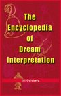 The Encyclopedia of Dream Interpretation