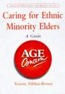 Caring for Ethnic Minority Elders A Guide for Care Workers