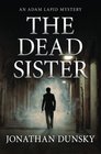 The Dead Sister (Adam Lapid Mysteries) (Volume 2)