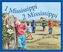 1 Mississippi 2 Mississippi A Mississippi Numbers Book Edition 1