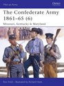The Confederate Army 186165  Missouri Kentucky  Maryland
