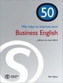 50 Ways to Improve Your Business English Niveau B1/B2
