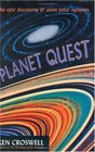 Planet Quest The Epic Discovery of Alien Solar Systems