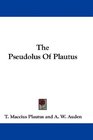 The Pseudolus Of Plautus