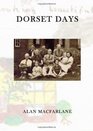 Dorset Days An Upbringing in the 1940s and Early 1950s