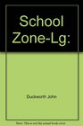 School ZoneLg