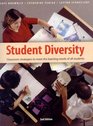 Student Diversity Classroom Strategies to Meet the Learning Needs of All Students