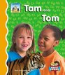 Tam And Tom