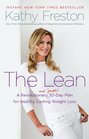 The Lean A Revolutionary  30Day Plan for Healthy Lasting Weight Loss